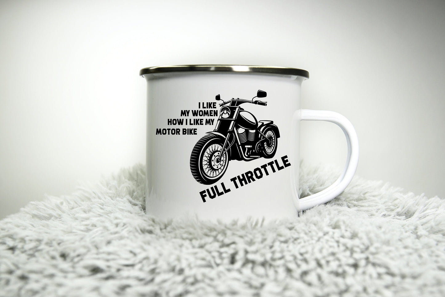 I like my bike like I like my women - Personalised 12oz Camping Mug - Funny Motorbike Biker Gift Dad Gift Biker Cup - Enamel 350ml