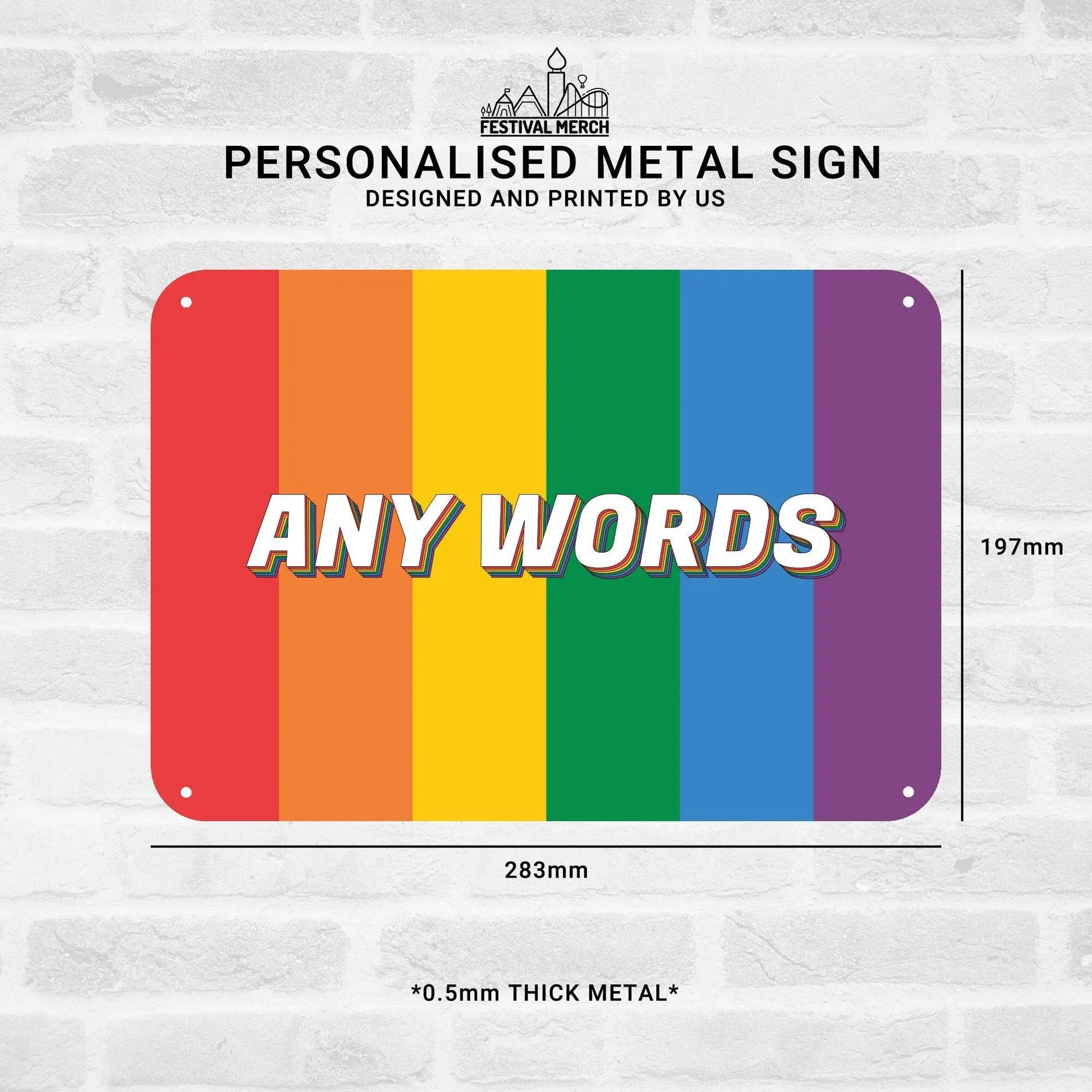 Personalised Pride Festival Metal Sign (Any Words / Any Flag) Customise - Rainbow Flag LGBT Gay Bi Lesbian Transgender - Festival Merch