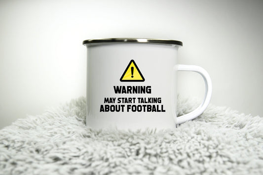 Personalised Warning May Start Talking about Football -  12oz Camping Mug - Football Car Motorbike Biker Gift for Dad Mum Biker Grandad Cup