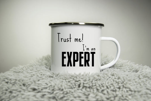 Trust me! I'm an Expert (Personalised) -  12oz Camping Mug - Doctor Engineer Nerd Geek - Funny mug Road trip mug