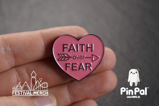 Faith over fear Enamel Pin - PinPal UK093 - Pin Badges - Funny Gift, Music Gift, Anime Gift, Cute Gift, Positive gift, Unique Gift Religious