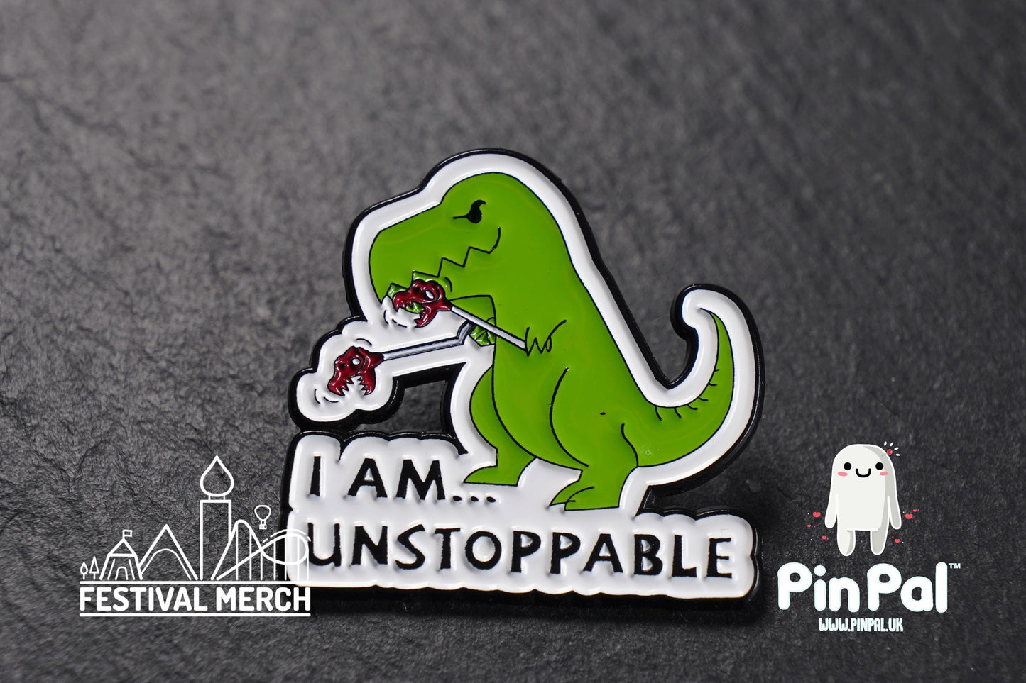 Dinosaur Enamel Pin - PinPal UK197 - Pin Badges - Funny Gift, Music Gift, Anime Gift, Cute Gift, Positive gift, T rex I am unstoppable