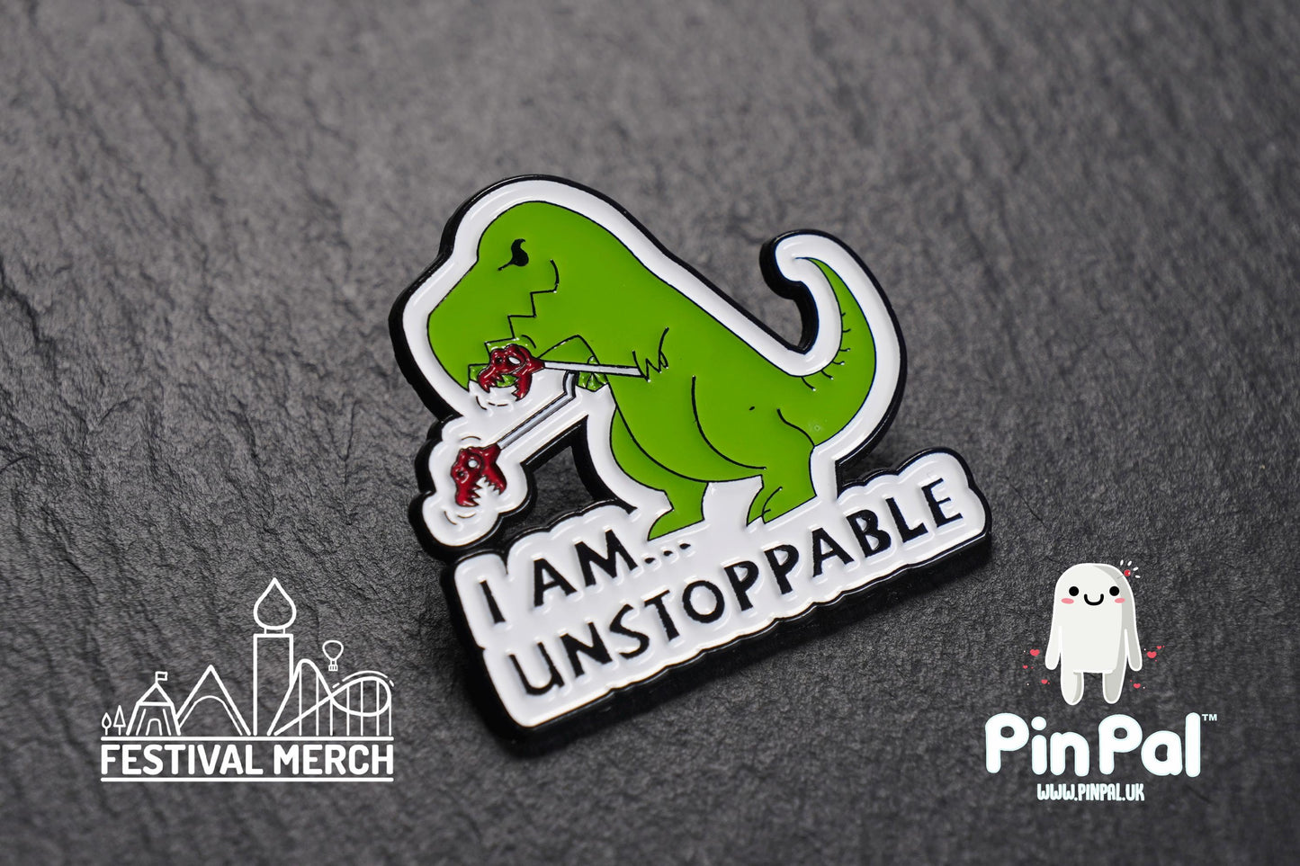Dinosaur Enamel Pin - PinPal UK197 - Pin Badges - Funny Gift, Music Gift, Anime Gift, Cute Gift, Positive gift, T rex I am unstoppable