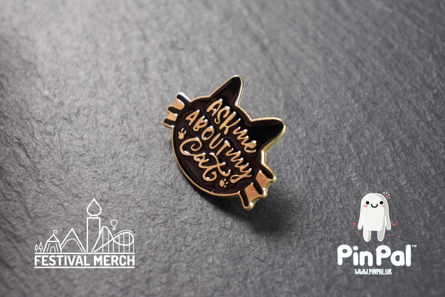Cat Enamel Pin - PinPal UK208 - Pin Badges - Funny Gift, Music Gift, Anime Gift, Cute Gift, Positive gift, Cheeky Rude Gift, Unique Gift