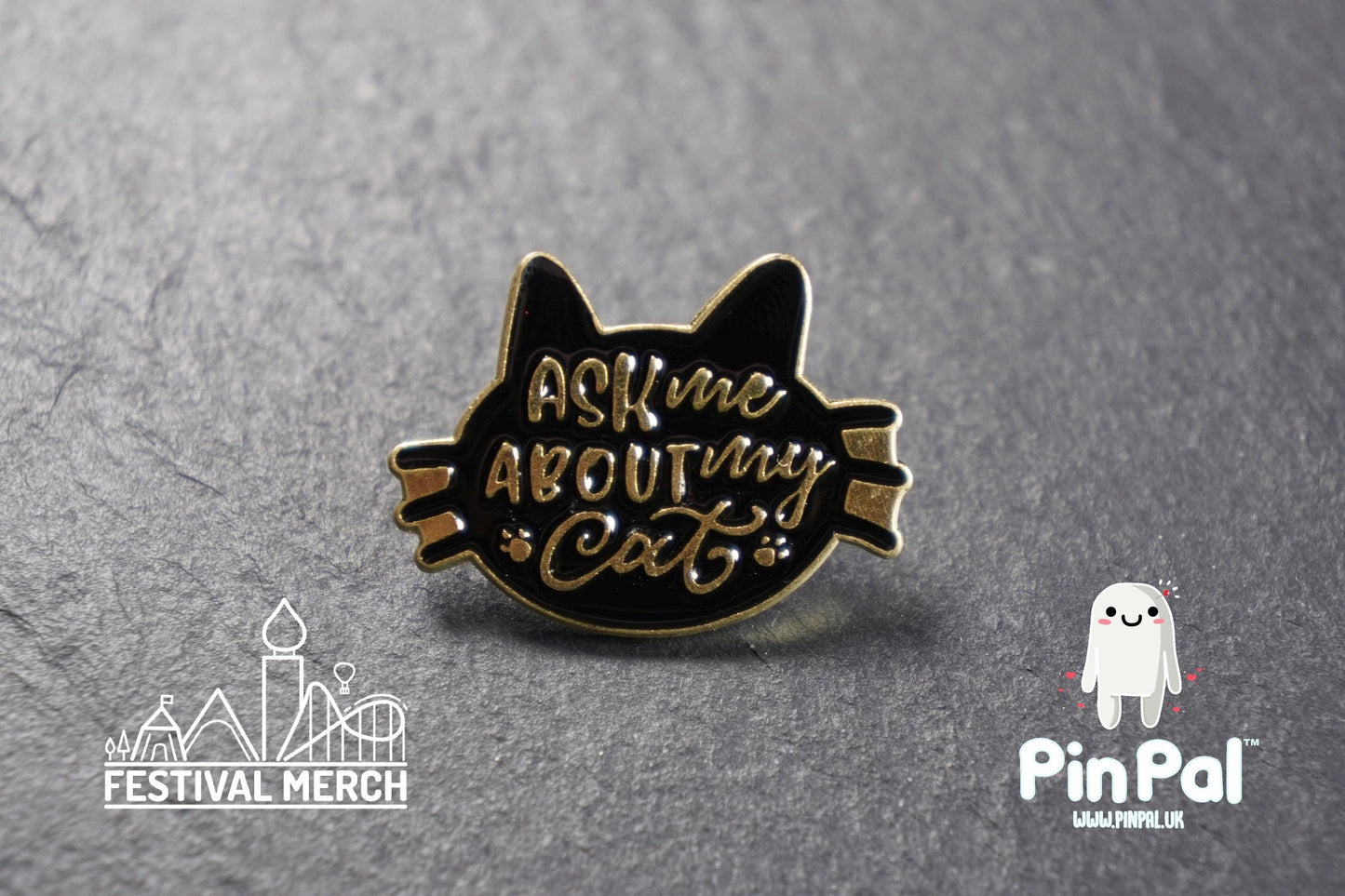 Cat Enamel Pin - PinPal UK208 - Pin Badges - Funny Gift, Music Gift, Anime Gift, Cute Gift, Positive gift, Cheeky Rude Gift, Unique Gift