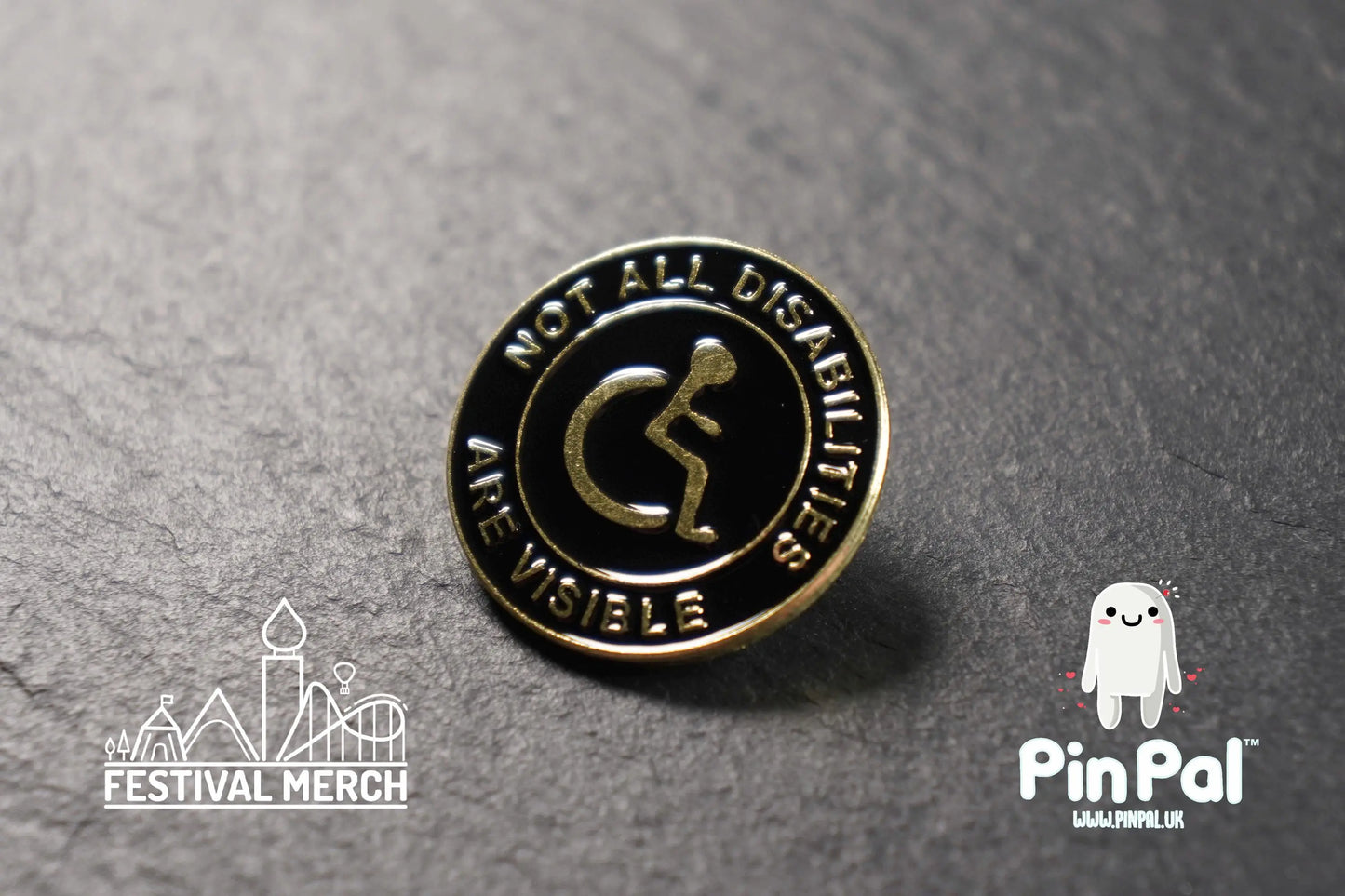 Not all disabilities are visible - Enamel Pin - PinPal UK089 - Pin Badge