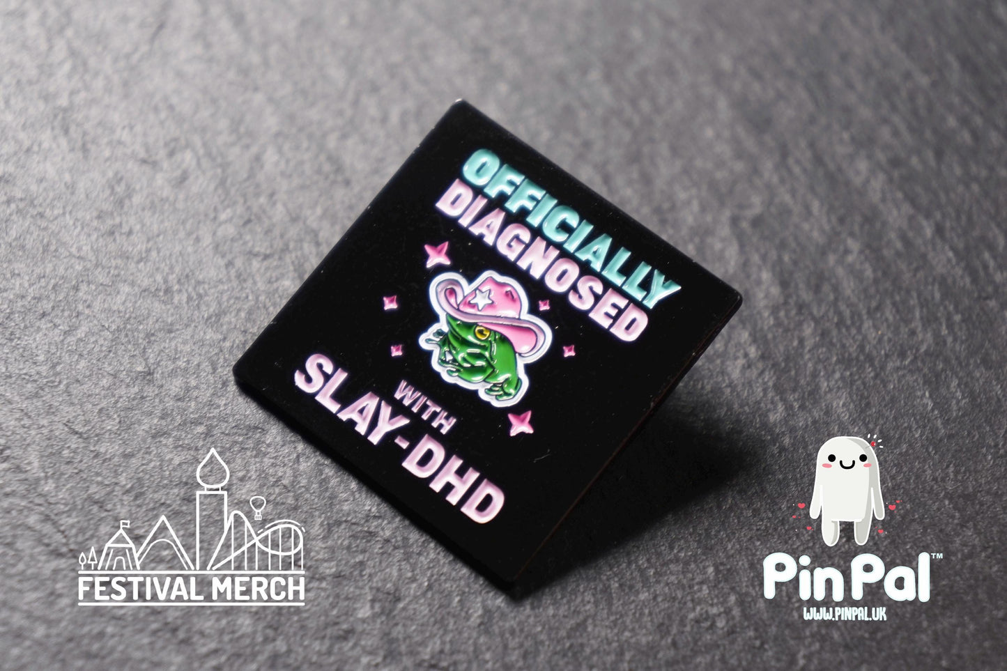 SLAYDHD Enamel Pin - PinPal UK175 - Officially diagnosed with slaydhd - ADHD Pin Badges - lgbt gay pride adhd fabulous cowboy frog cowgirl
