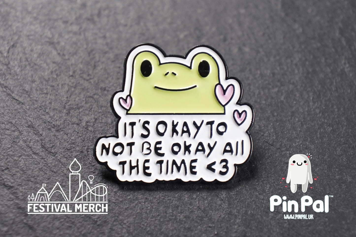 Its okay not to be okay Enamel Pin - PinPal UK201 - Pin Badges - Funny Gift, Music Gift, Anime Gift, Cute Gift, Positive gift, ok frog pin