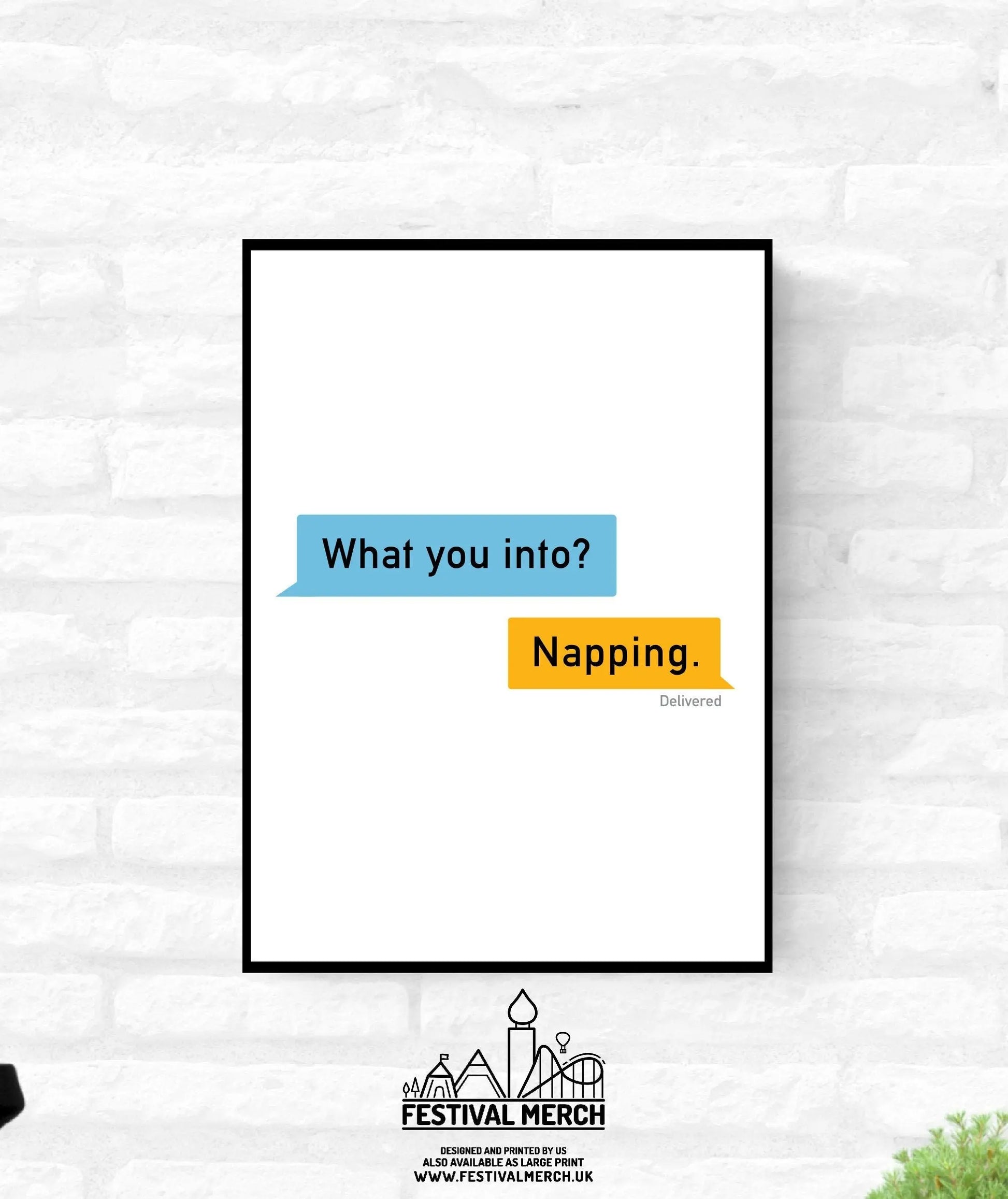 What are you into? Napping - Funny Gay wall Art - Dating app gift in the UK- LGBT Gay lesbian bi trans - A4 A3 A2 - Festival Merch