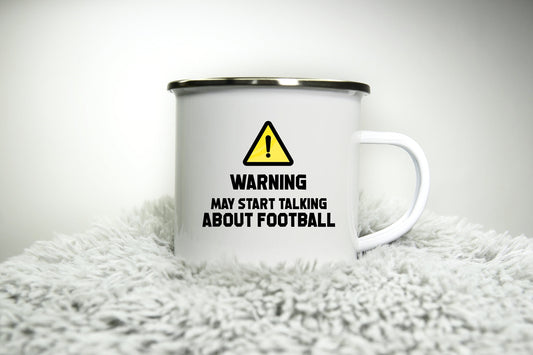 Personalised Warning May Start Talking about Football -  12oz Camping Mug - Football Car Motorbike Biker Gift for Dad Mum Biker Grandad Cup